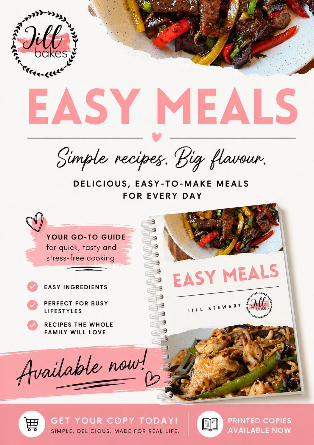 “Jill Bakes Easy Meals” Hard Copy